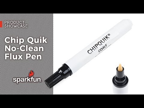 Product Showcase: Chip Quik No-Clean Flux Pen
