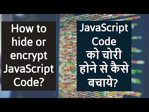 How to hide or encrypt JavaScript Code | JavaScript Obfuscator
