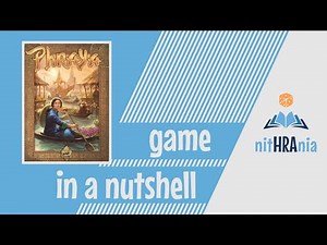 Game in a Nutshell - Phraya (how to play)