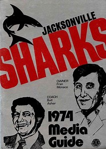 Jacksonville Sharks (1974) • Fun While It Lasted