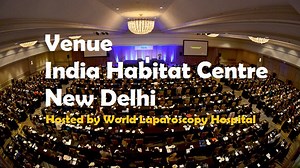 World Laparoscopy Hospital Announces Sixth World Congress of Laparoscopic Surgeons