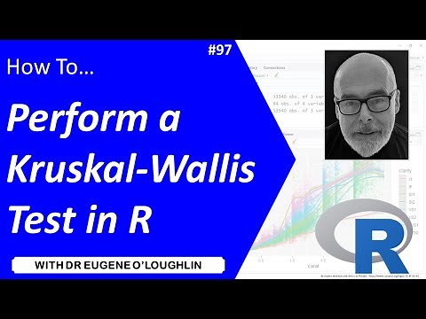 How To... Perform a Kruskal-Wallis Test in R #97