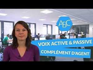 Cours de français sur la voix active et la voix passive: le complément d'agent