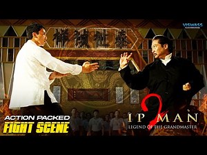 Ip Man 2 | Action-Packed Fight Scene HD | #KungFuMovie | #IPMan2