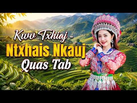 Kwv Txhiaj - Ntxhais Nkauj Quas Tab