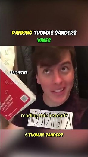 2017 Nostalgia(Thomas Sanders’ Best Vines)