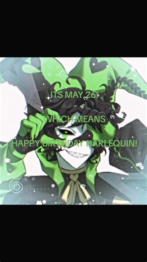 Happy Birthday Harlequin — Freaky Gremlin Celebration