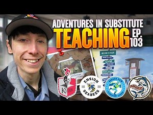 Adventures in Substitute Teaching (EP 103): Harbor View, Ensign, Kaiser, and Mariners (NMUSD)