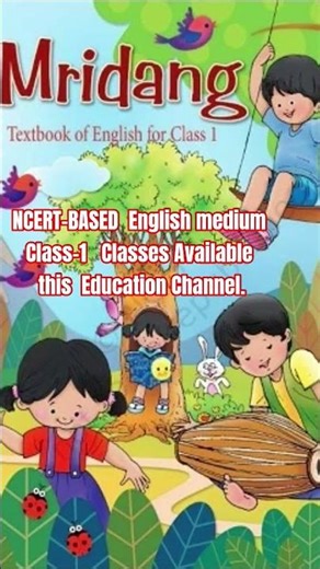 NCERT BOOKS @ENGLISH MEDIUM CLASS for kids