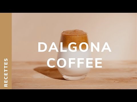 [RECETTE] Dalgona Coffee