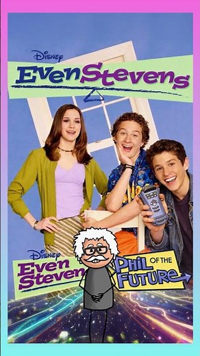 What If Even Stevens Crossed Over With Phil of the Future?