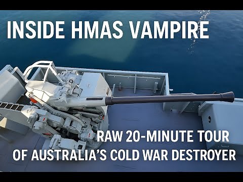 Inside HMAS Vampire: A Raw 20-Minute Tour of Australia’s Cold War Destroyer