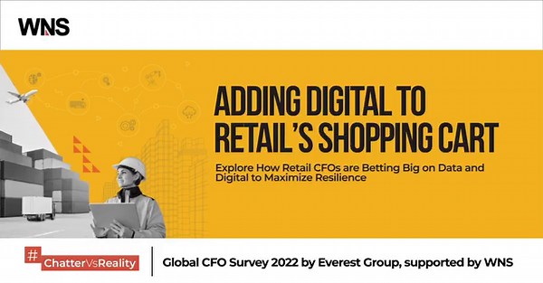 Get insights on how leveraging data and analytics has become crucial for retail CFOs to re-configure operations for efficiency and agility. Download the Global CFO Survey 2022 by Everest Group, supported by WNS: https://bit.ly/CFORetail-F #FinanceInsights #Retail #CFOSurvey #ChatterVsReality | WNS | Facebook