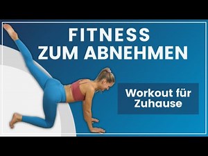Fitness zum Abnehmen ➡️ 30 Minuten Workout für Zuhause