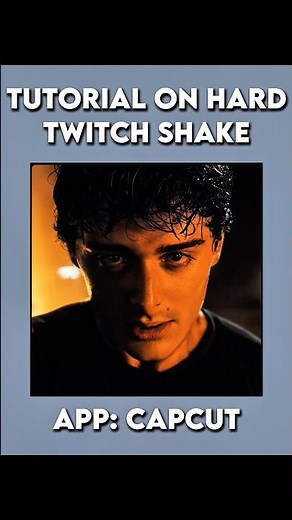 Hard Twitch Shake Tutorial In CapCut