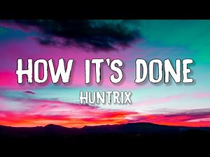 Huntrix - How It's Done (Lyrics)