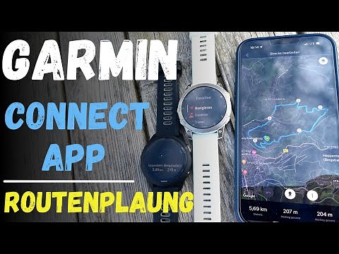Garmin Connect App Touren planen Tutorial