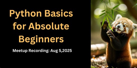 Python Basics for Absolute Beginners