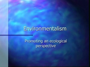 Environmentalism - SlideServe