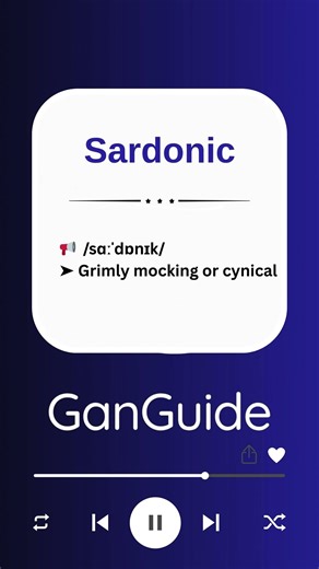 C2 English (Academic/Ultra) Word: SARDONIC | Meaning & Pronunciation