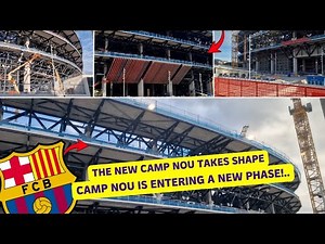 Spotify Camp Nou Construction Update 2026 | Façade, Roof & Seating Progress Explained