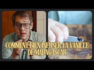 Comment réussir l'infusion de la vanille de Madagascar : Guide complet - Comptoir de Toamasina