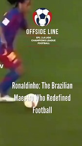 He played with the spontaneity of street football but executed with the precision of an elite tactician. In an era where systems and structures started to dominate the sport, Ronaldinho brought back a sense of freedom and fun. He reminded the world that football wasn’t just about results—it was about expression. | Offside Line