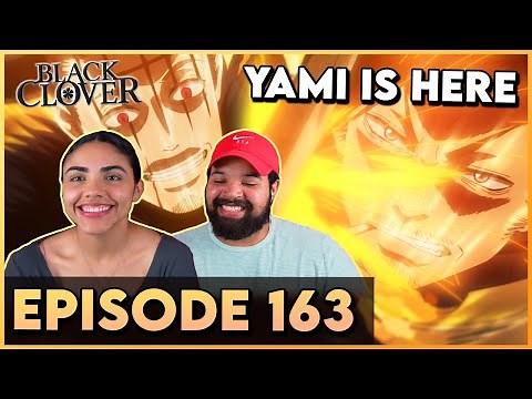 YAMI vs DANTE! - Black Clover Episode 163 REACTION