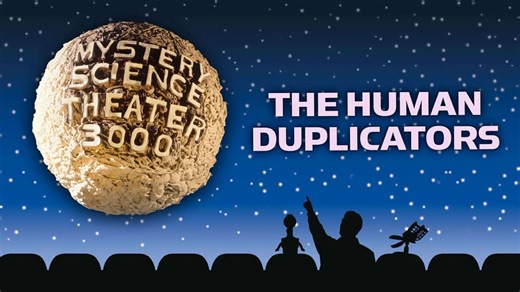 Mystery Science Theater 3000: The Human Duplicators (1992)