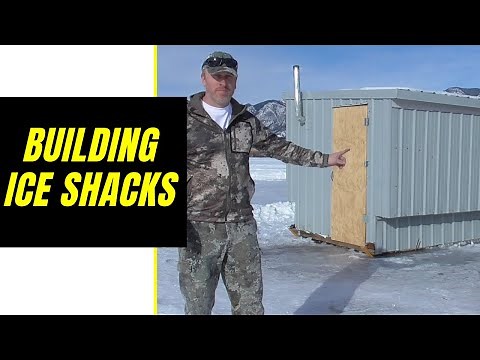 Building an Ice shack
