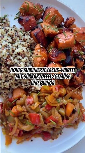 ✨Honig marinierte Lachs-Würfel mit süßkartoffel/Gemüse und quinoa✨ #shakira #daidai #music #worldcup