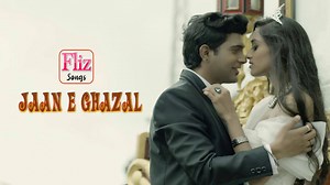 Title: Jaan-E-Ghazal Dir: TAN Producer: Fliz Movies D.O.P: Nilesh Pandey Associate Director: Shikha Sinha Assts: Vipin Singh, Amit Editor & DI: LUV Music : Raja Ali Lyrics: Jameel Ahmed Programming: Raja Ali Singer: Raja Ali | Flizmovies