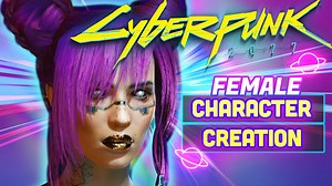 Cyberpunk 2077 Most Attractive Female Character Customization