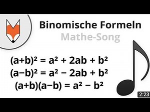 Binomische Formeln (Mathe-Song) für Klasse 8 Original von DorFuchs