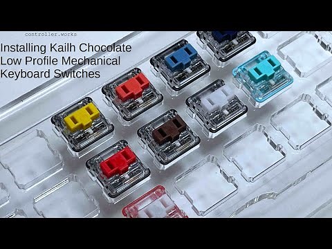Kailh Chocolate Switch Installation