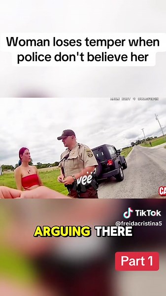 Part 1 | Woman loses temper when police don't believe her #cops #police #policeofficer #bodycam