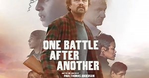 Reseña y Análisis de la película: One Battle After Another (Una batalla tras otra) de Paul Thomas Anderson - 2025 / U.S.A. / En Cines
