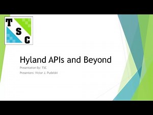Hyland's API and Beyond Webinar