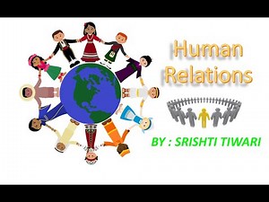 Communication and Educational Technology : Human Relations / Introduction / Definition / Dimensions