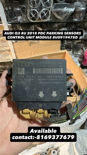 Justask Autoparts on Instagram: "AUDI Q3 8U 2018 PDC PARKING SENSORS CONTROL UNIT MODULE 8U0919475D Available Contact:-8169293754 #keepsupporting✌🎀 #explorepage✨ #virałpost #fypppppppppppppppppppppppppppppppppppppppppppppppppppppppppppppppppppppp #carparts"