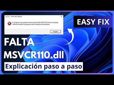 El programa no puede iniciarse porque falta msvcr110.dll en el equipo SOLUCIÓN✅