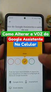 Como alterar a voz do Google Assistente no celular