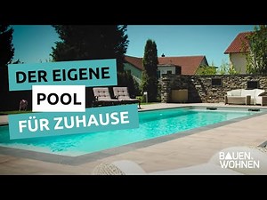 Der Traum vom eigenen Pool im Garten