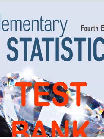 Test Bank for Elementary Statistics: Key Answers Guide