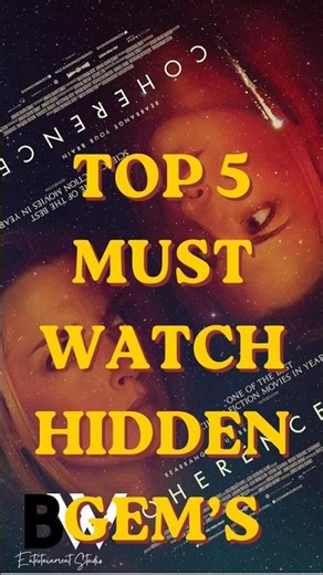 Top 5 Must Watch Hidden Gem Movies