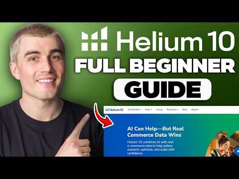Helium 10 Tutorial for Beginners | Full Guide to Amazon FBA Product Research & Listing Tools