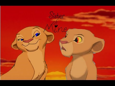 Lion King Crossover ~ Sister of Mine