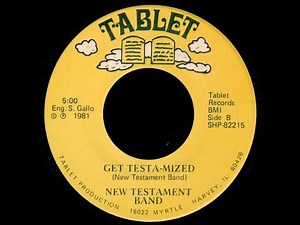 New Testament Band - Get Testa-mized - Vocal '81