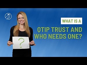 What is a QTIP Trust and Who Needs One?