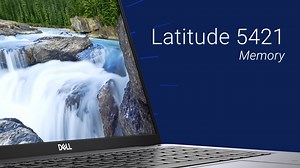 How to Replace the Memory on Latitude 5421